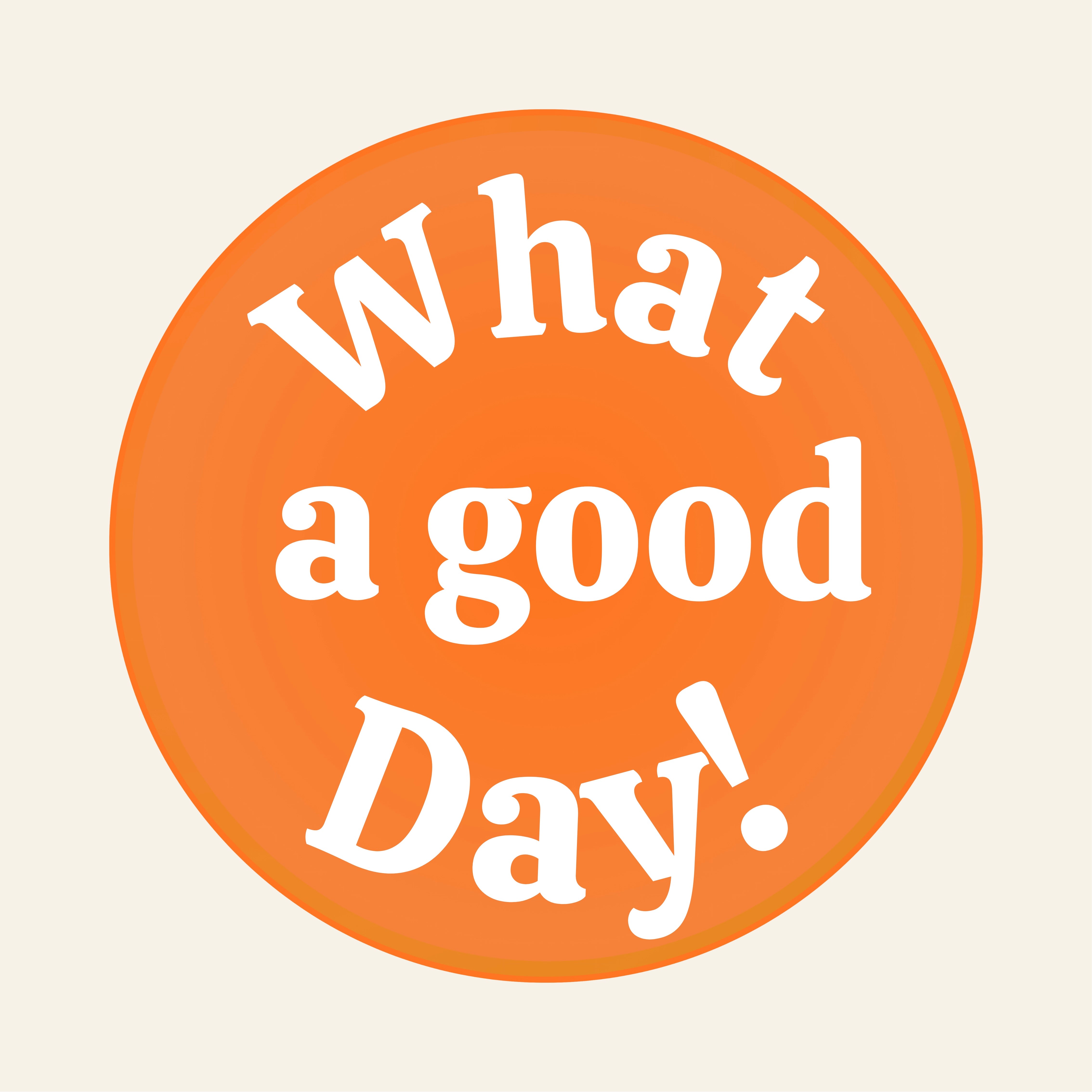 Sunny What a Good Day Yazılı Yuvarlak Halı